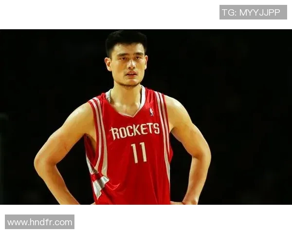 姚明顺利抵达国际赛场为中国篮球再创辉煌开启新篇章