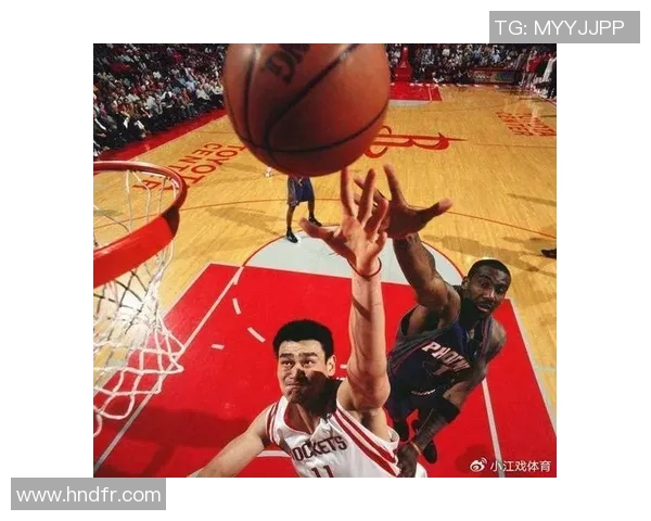 姚明单打巩晓彬精彩对决展现篮球技巧与策略的巅峰对抗